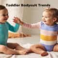 Toddler Bodysuit Trends for 2025: Styles, Colors, Fabrics & Styling Tips